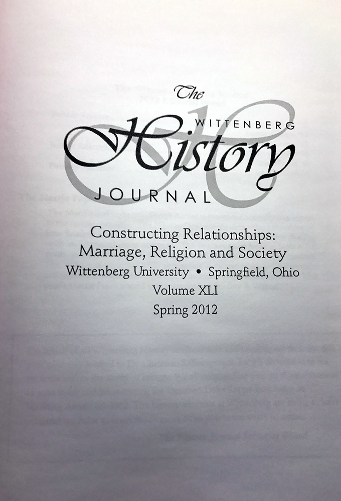 The Wittenberg History Journal: Constructing Relationships: Marriage, Religion and Society